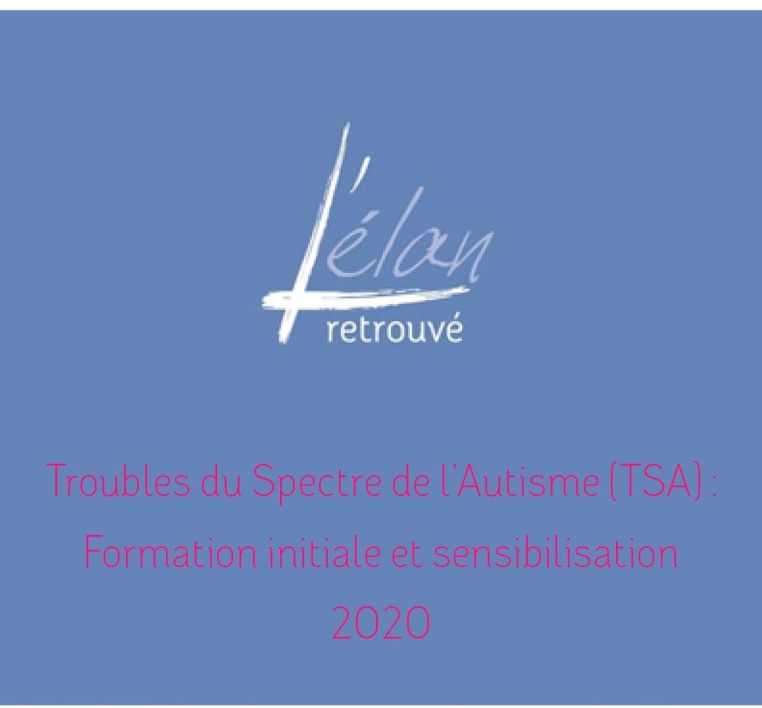 Formation Troubles du Spectre de l’Autisme (TSA) : Formation initiale et sensibilisation